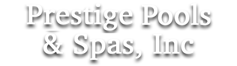 Prestige Pools and Spas, Inc